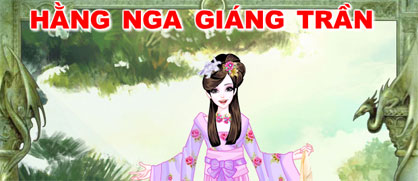 Game Hằng Nga giáng trần - Game Vui