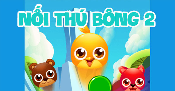 Game Nối Thú Bông 2 - Best Pet Friends - Game Vui