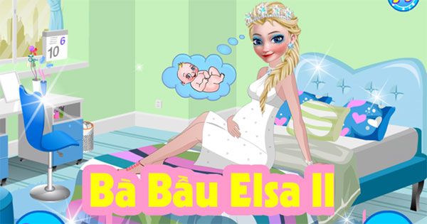Game Bà Bầu Elsa 2 - Elsa Mommy Fashion - Game Vui