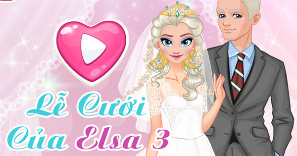 Game Lễ Cưới Của Elsa 3 - Ice Princess Wedding - Game Vui