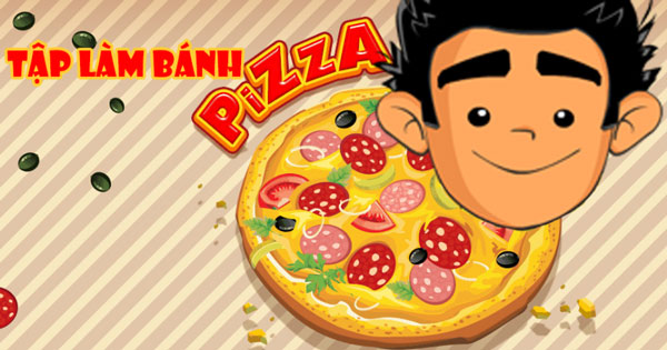 Game Tập Làm Bánh Pizza - Pizza Party - Game Vui