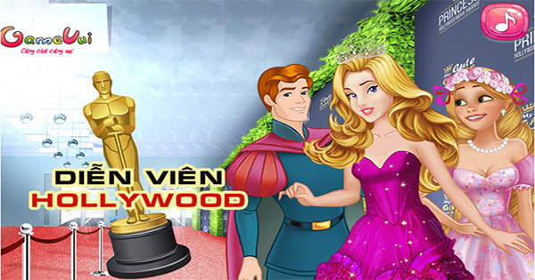 Game Diễn viên Hollywood - Hollywood Movie Part For Princess