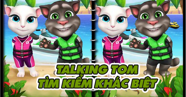 Game Talking Tom: Tìm điểm khác biệt - Talking Tom Five 