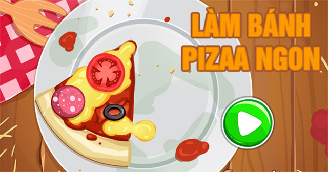 Game Làm Bánh Pizza Ngon - Pizza Challenge - Game Vui