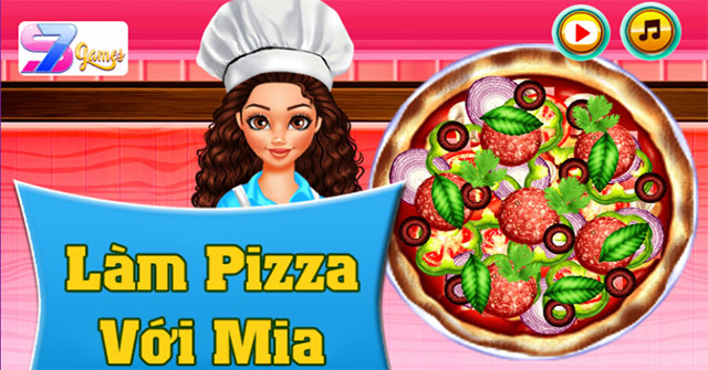 Game Làm Pizza Với Mia - Homemade Pizza Cooking - Game Vui