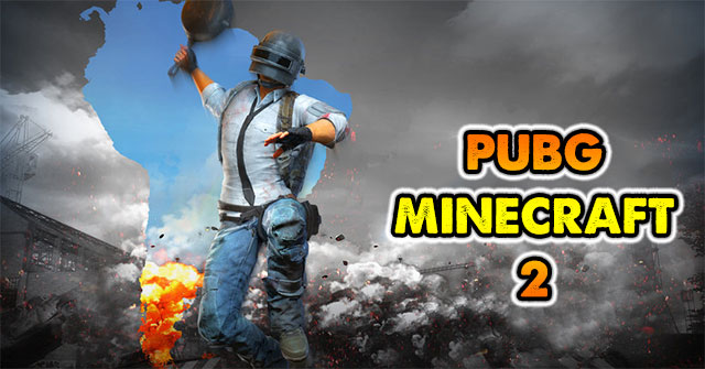 Game Pubg Minecraft 2 - Pubg Pixel 2 - Game Vui