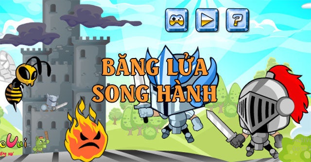 Game Băng Lửa Song Hành - Heroes Legend - Game Vui