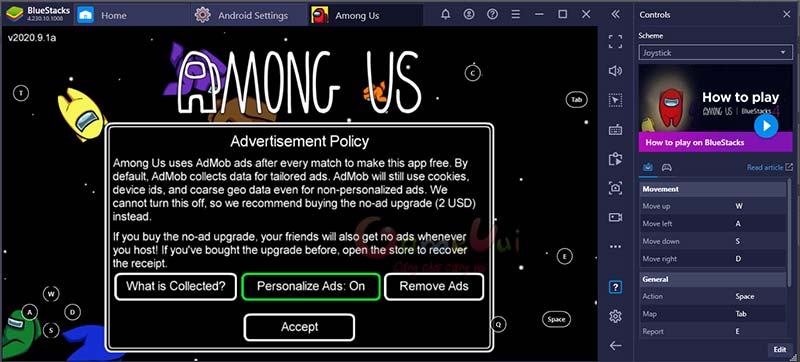 BlueStacks has a built-in mechanism for setting up the joystick in the game Among Us