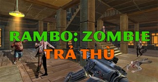Rambo: Zombie trả thù