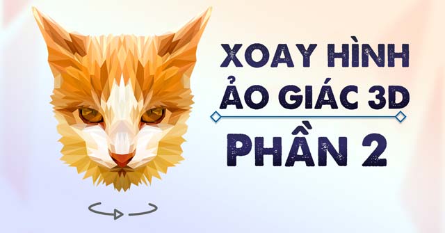 Game Xoay Hình Ảo Giác 3D - Phần 2 - Game Vui