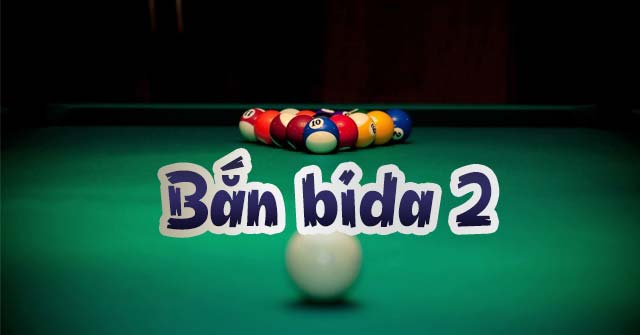 Game Bắn Bida 2 - 8 Ball Pool - Game Vui