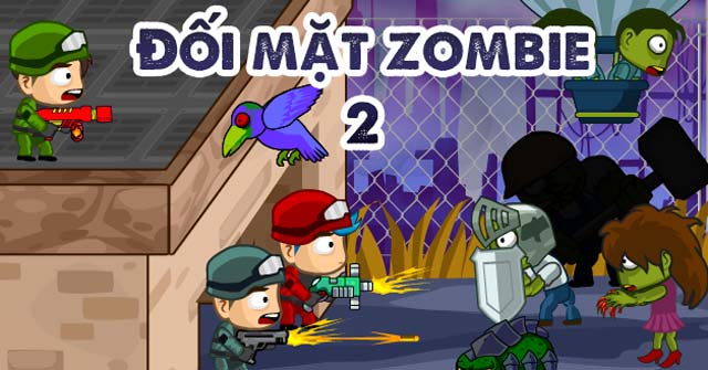 Game Đối mặt Zombie 2 - Game Vui