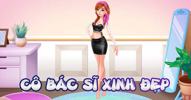 Game Cô Bác Sĩ Xinh Đẹp - Game Vui