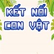Kết nối con vật
