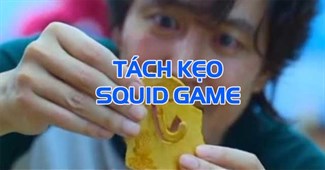 Tách kẹo Squid Game