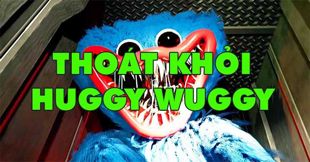 Game Thoát Khỏi Huggy Wuggy - Game Vui