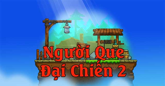 Game Người Que Đại Chiến 2 - Game Vui