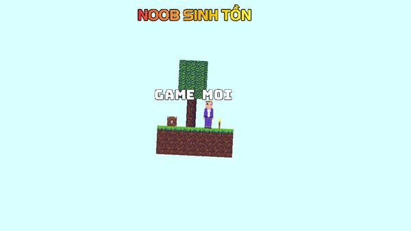 Game Noob Sinh Tồn - Game Vui