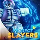 Tổng hợp code Project Slayers mới nhất tháng 11/2022