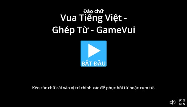Game Vua Tiếng Việt - Ghép Từ - Game Vui