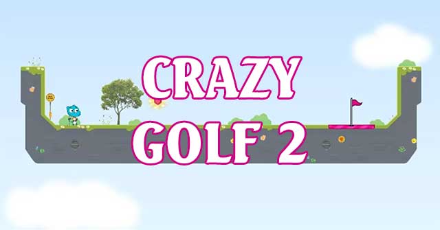 Game Crazy Golf 2 - Game Vui