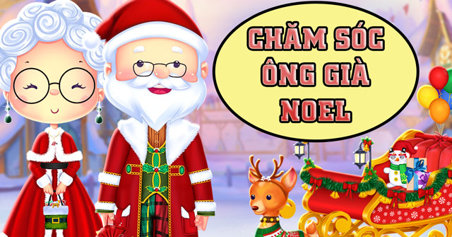 Chăm sóc ông già Noel